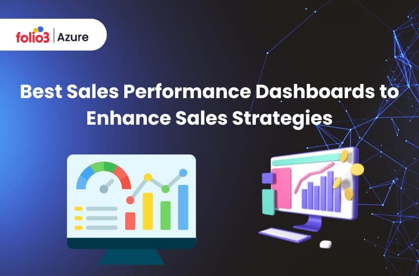 Best Sales Performance Dashboards to Enhance Sales Strategies