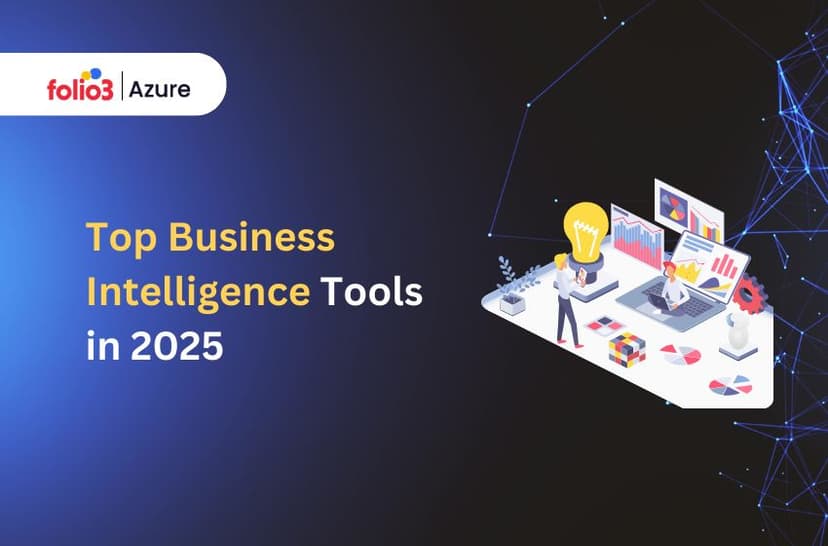 Top Business Intelligence Tools in 2025