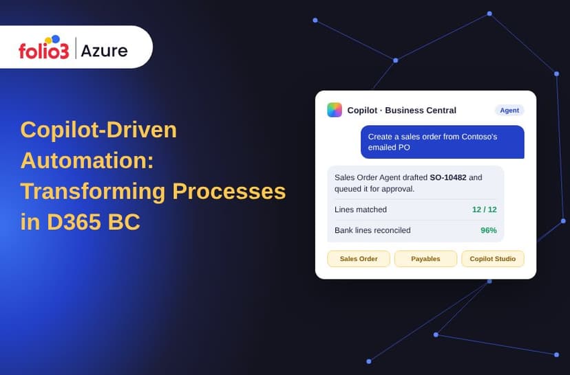 Copilot-Driven Automation: Transforming Processes in D365 BC