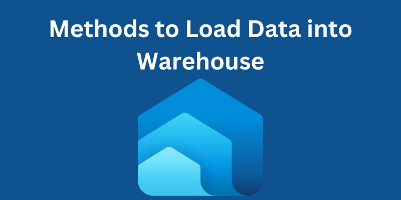 methods to load data into warehouse