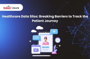 data silos in healthcare